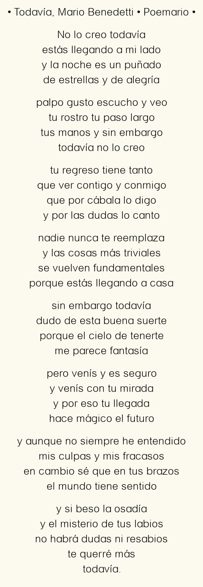 Análisis profundo del poema ‘Todavía’ de Mario Benedetti: Descubre sus múltiples capas de significado