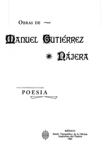 El poema del deseo en la obra de Manuel Gutiérrez Nájera: una reflexión pasional y melódica